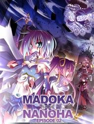 Madoka x Nanoha